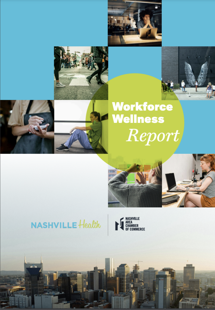 NashvilleHealth and the Nashville Area Chamber of Commerce Unveil Workforce Wellness Report to Help Solidify Nashville’s Economic Vitality
