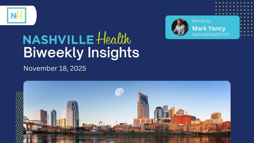 NashvilleHealth Biweekly Insights – Nov. 18, 2025